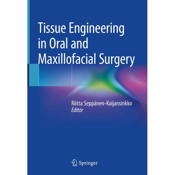 Tissue Engineering in Oral and Maxillofacial Surgery, (Hardcover)