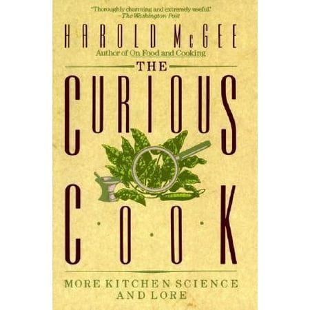 The Curious Cook: More Kitchen Science and Lore, Pre-Owned (Paperback)