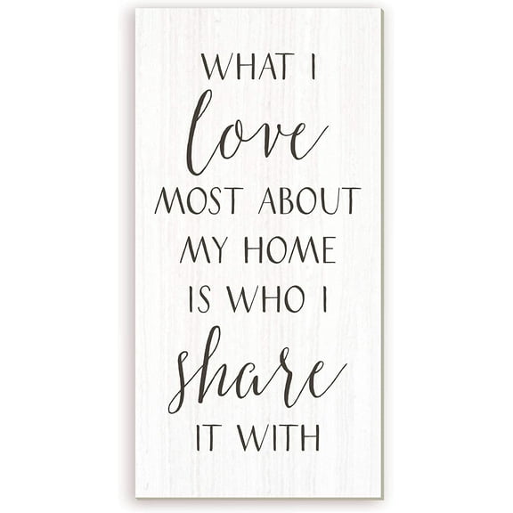 What I Love Most About My Home Rustic Framed Wood Farmhouse Wall Sign 9x18 (Unframed)