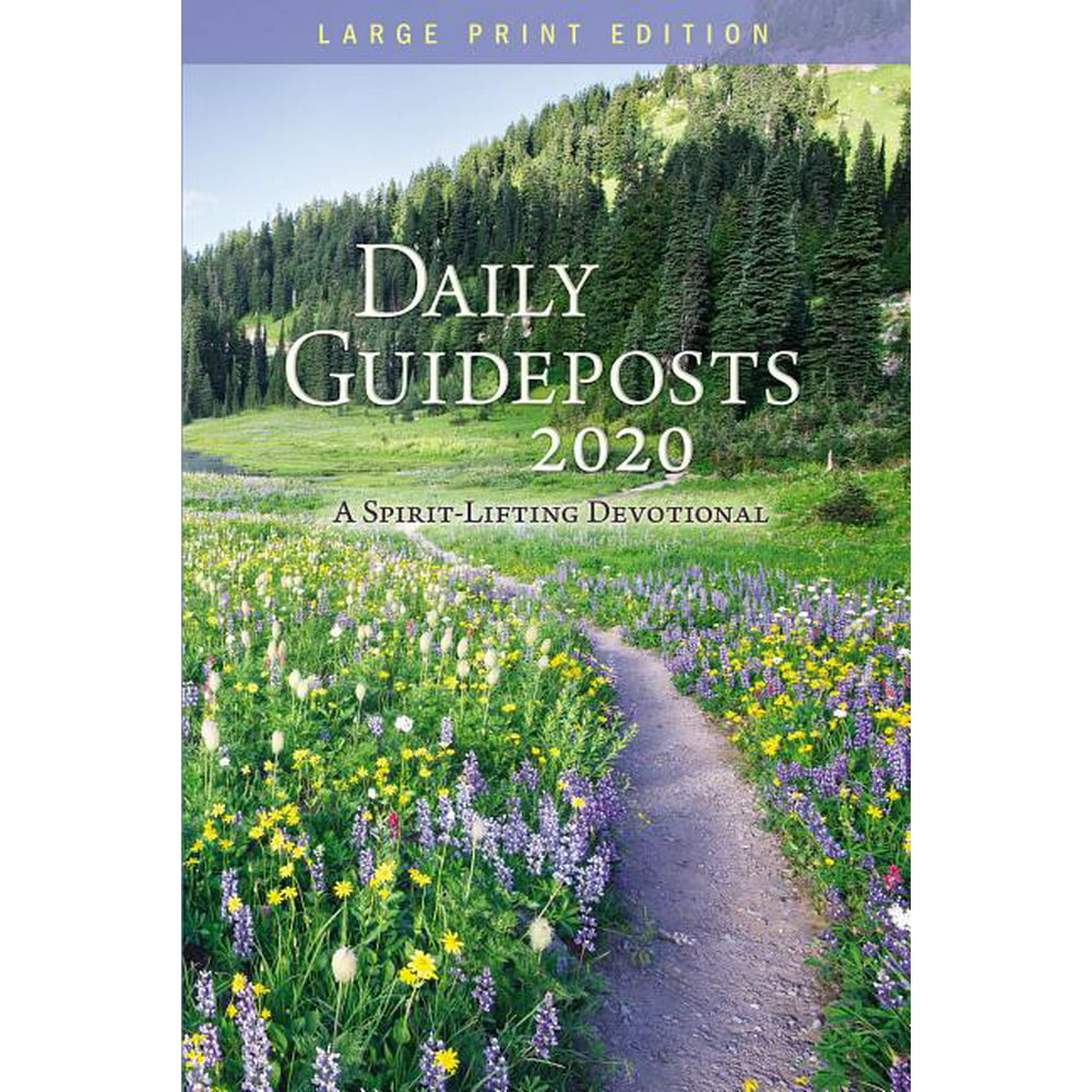 Daily Guideposts 2020 Large Print A SpiritLifting Devotional