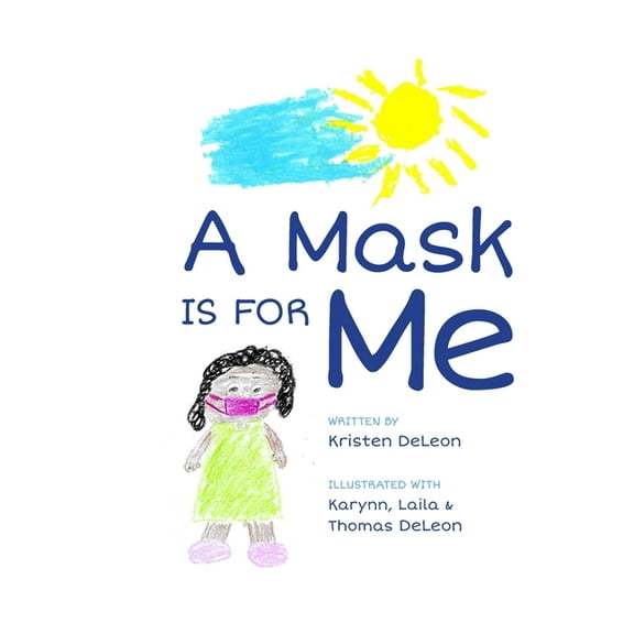 A Mask is for Me (Paperback)