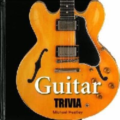 Pre-Owned Guitar Trivia (Unknown) 143512099X 9781435120990