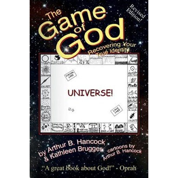 The Game of God: Recovering Your True Identity