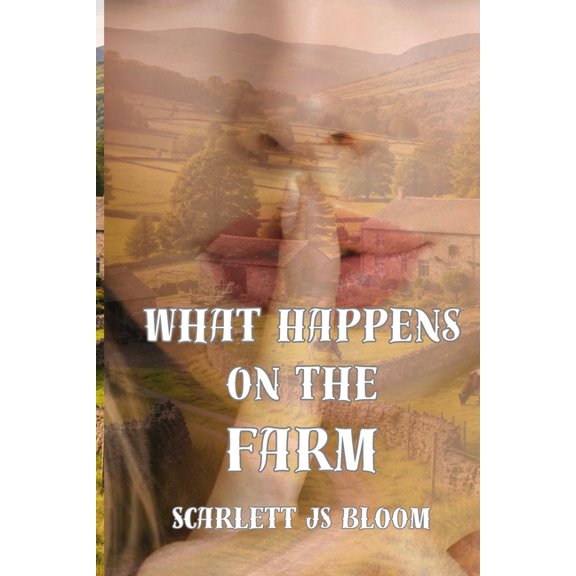 Butterview Farm What Happens on the Farm, Book 2, (Paperback)