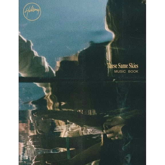 These Same Skies Music Book (Paperback)