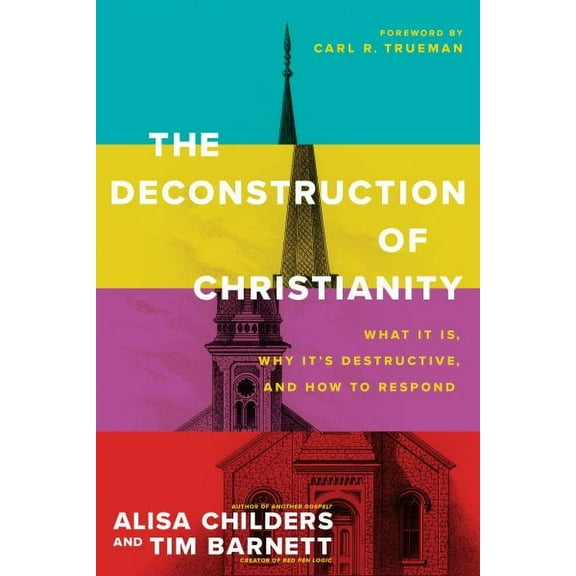 The Deconstruction of Christianity (Paperback)