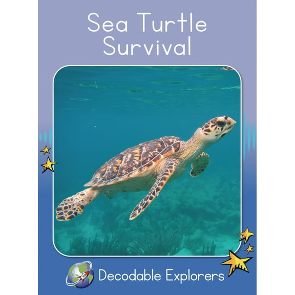 Red Rocket (Tm) Readers Decodable Explor Sea Turtle Survival: Skills Set 8, (Paperback)