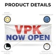 thumbnail image 3 of VPK Now Open Banner Sign 36 Inch x 96 Inch | 13 oz Vinyl with Metal Grommets | Heavy-Duty Single-Sided Outdoor Durable Printed High-Quality Weatherproof | Made in the USA, 3 of 6