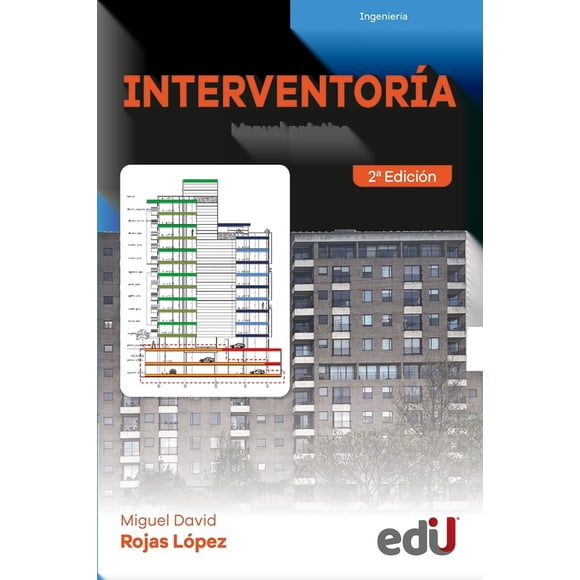 Interventoría. Manual práctico Blanco