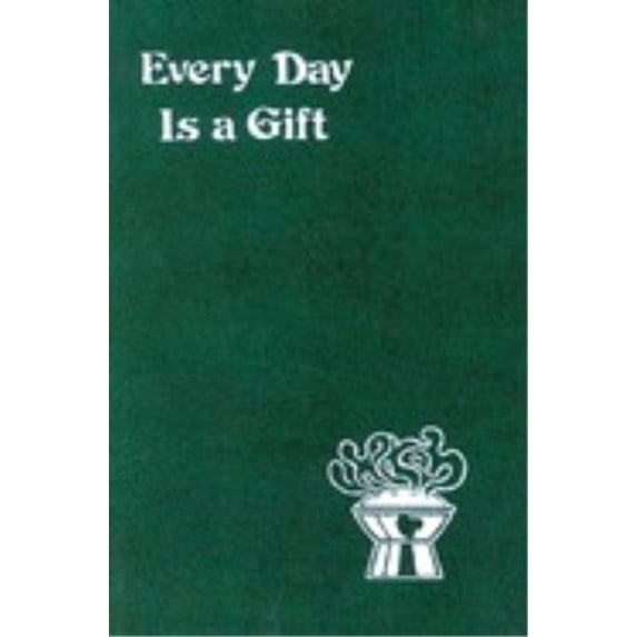 Pre-Owned Every Day Is a Gift: Minute Meditations for Every Day Taken from the Holy Bible and the Writings of the Saints (Spiritual Life Series), 9780899421957, 0899421954, Paperback,