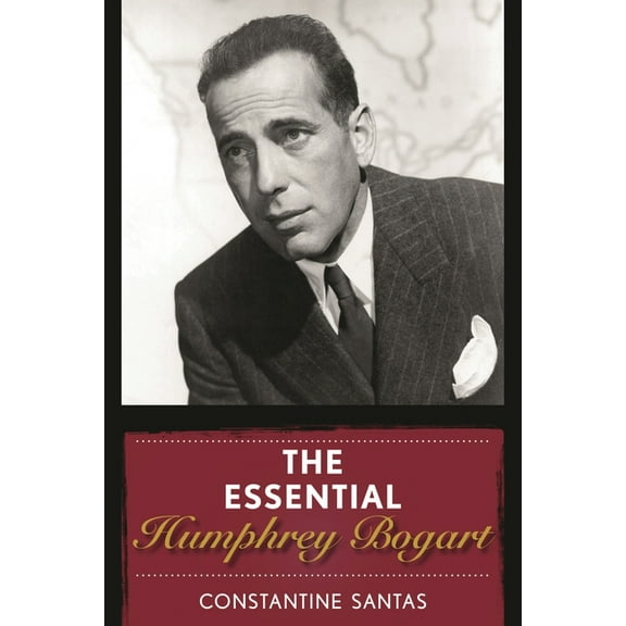The Essential Humphrey Bogart, (Hardcover)