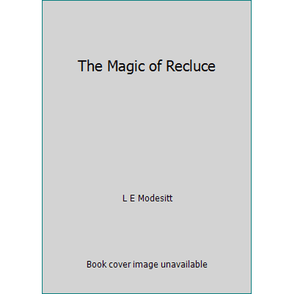 Pre-Owned The Magic of Recluce (Paperback) 1857232011 9781857232011