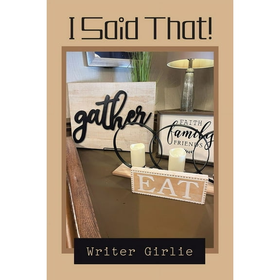 I Said That! (Paperback)