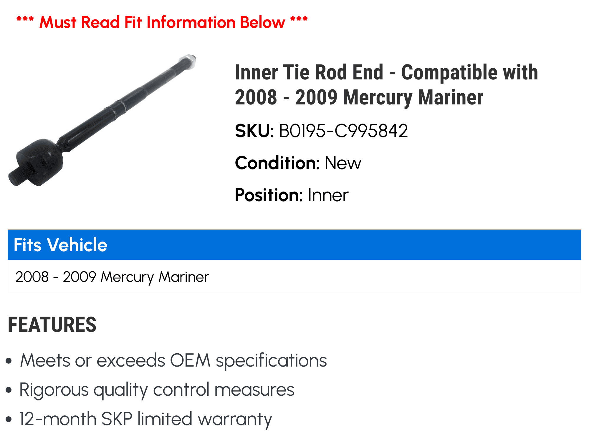 Inner Tie Rod End - Compatible with 2008 - 2009 Mercury Mariner