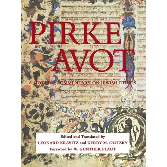Modern Commentary On Pirke Avot: A Modern Commentary on Jewish Ethics, (Paperback)