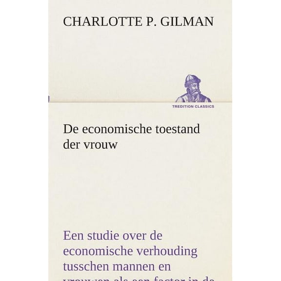 De economische toestand der vrouw (Paperback)