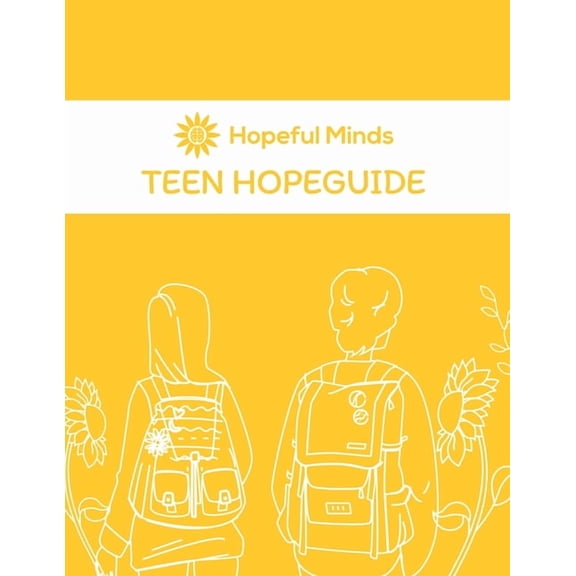 Hopeful Minds Teen Hopeguide, (Paperback)