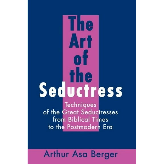 The Art of the Seductress (Paperback)