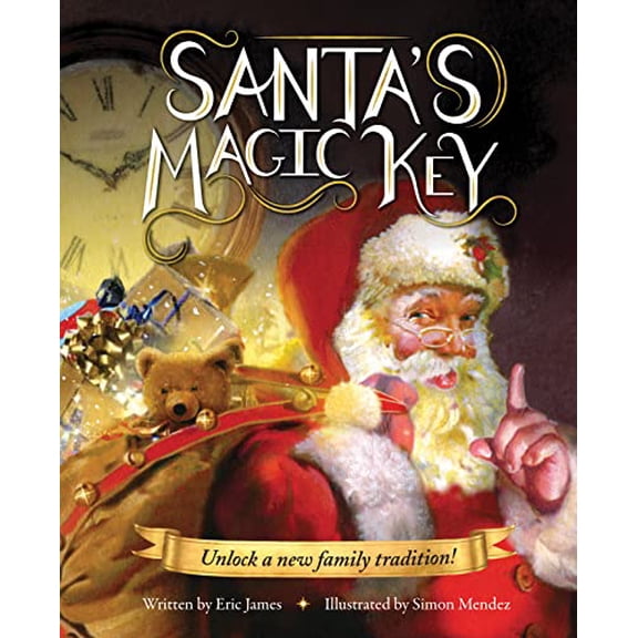 Pre-Owned Santa's Magic Key: A New Christmas Tale and Stocking Stuffer for Boys and Girls!, 9781728294100, 172829410X, Paperback,