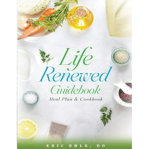 Life Renewed Guidebook, (Paperback)