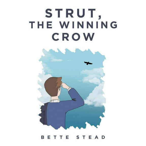 Strut, The Winning Crow, (Paperback)