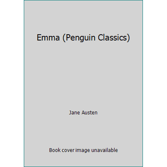 Pre-Owned Emma (Penguin Classics) (Unknown) 0140430105 9780140430103