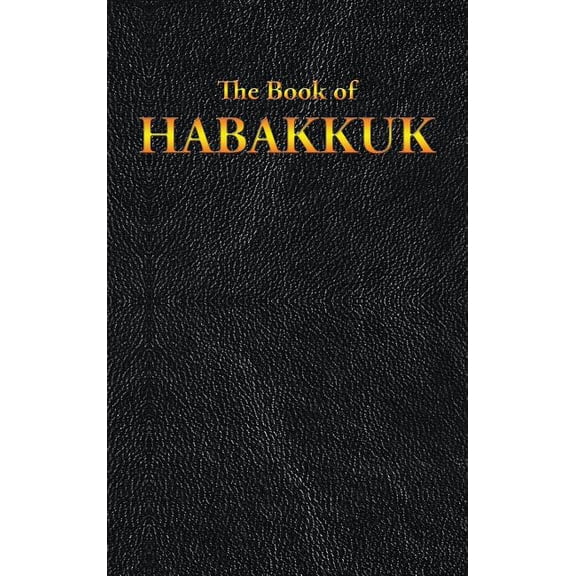Habakkuk: The Book of, (Hardcover)