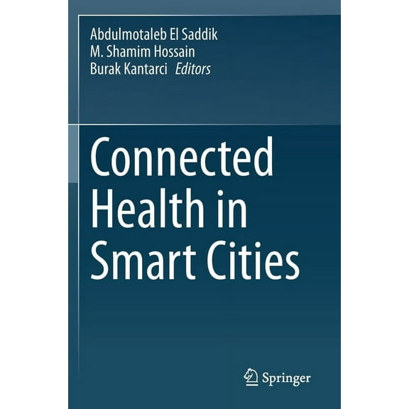 Connected Health in Smart Cities, (Paperback)