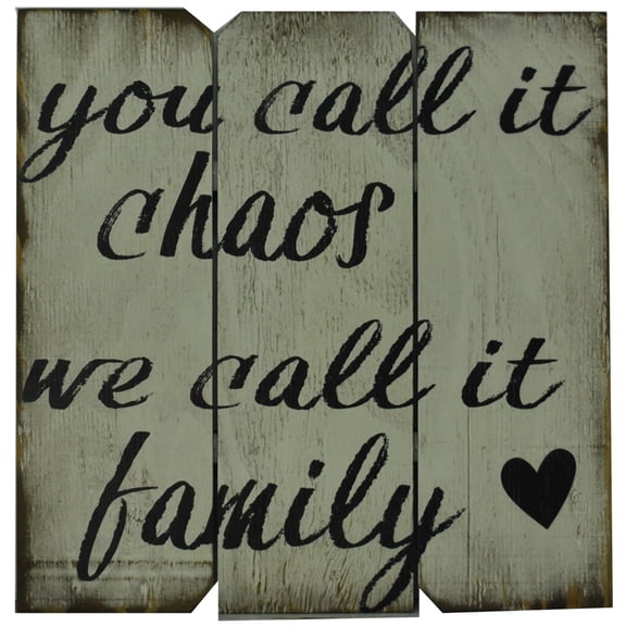 16 in x 16 in. "You Call it Chaos we call it Family" by Rough Cut Dcor Wood Wall Art