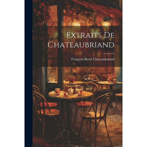 Extraits de Chateaubriand (Paperback)