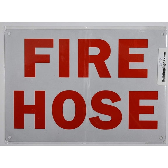 FIRE Hose Sign (Reflective !!!!!!! White,Aluminum 7X10)
