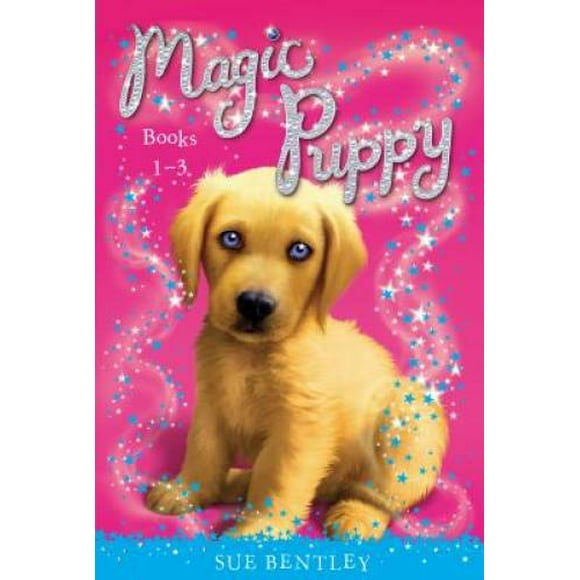 Pre-Owned Magic Puppy: Books 1-3 (Paperback 9780448484600) by Sue Bentley