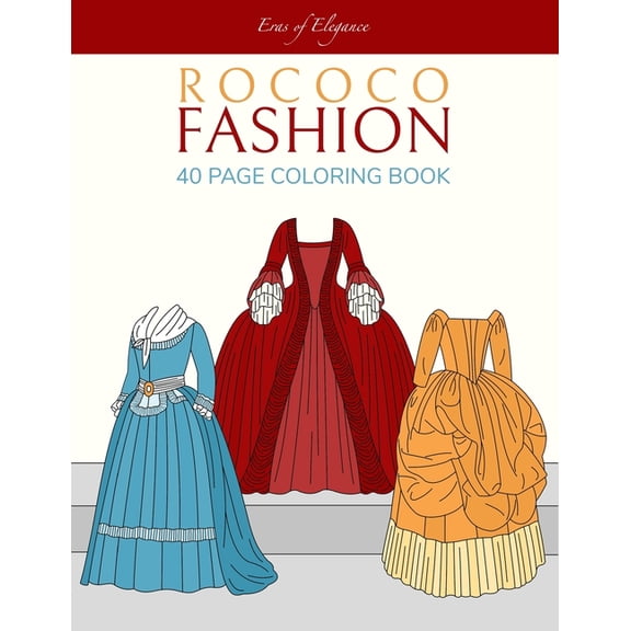 Rococo Fashion: 40 Page Coloring Book, (Paperback)
