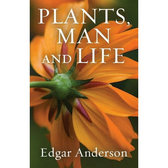 Plants, Man and Life, (Paperback)