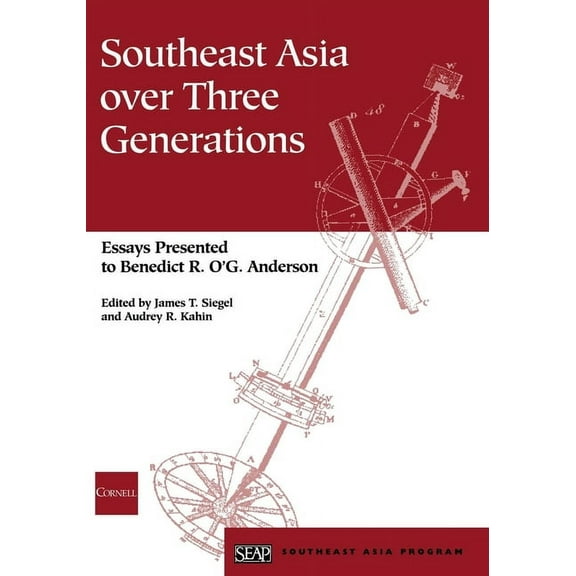 Studies on Southeast Asia Southeast Asia over Three Generations, Book 36, (Paperback)