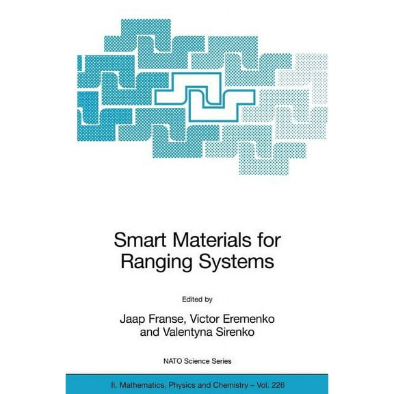 NATO Science Series II: Mathematics, Phy Smart Materials for Ranging Systems, Book 226, (Paperback)