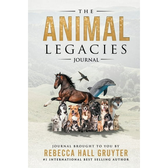 The Animal Legacies Journal (Paperback)
