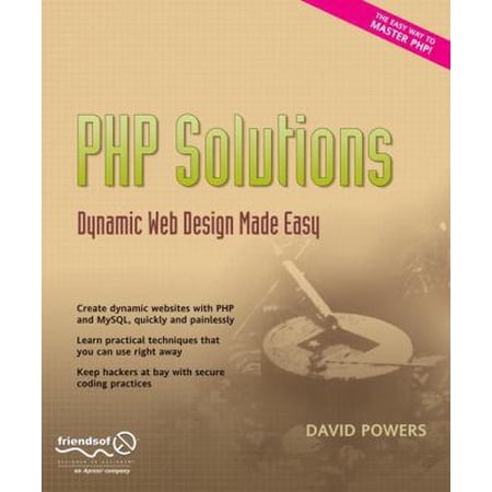 Pre-Owned PHP Solutions: Dynamic Web Design Made Easy (Paperback) 1590597311 9781590597316