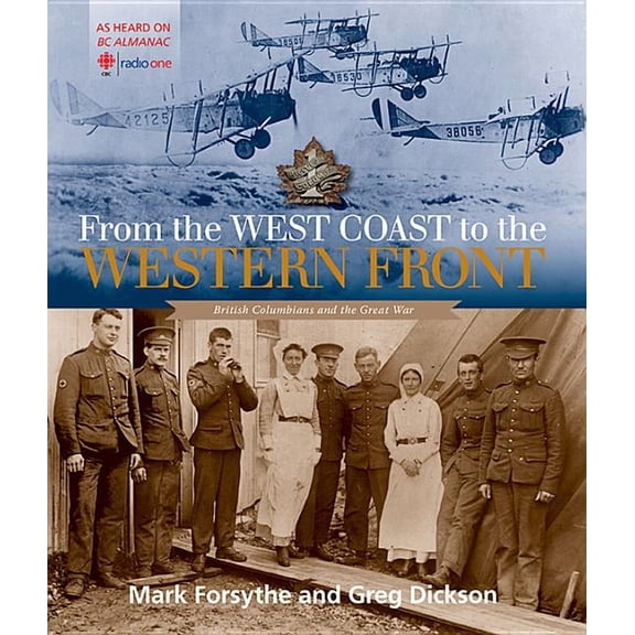 From the West Coast to the Western Front