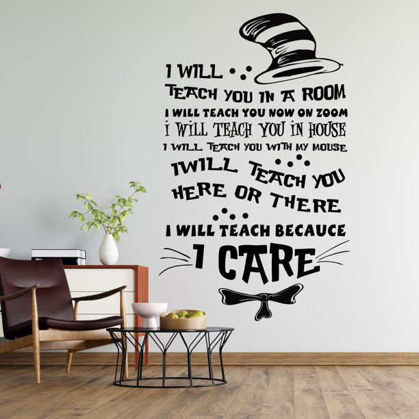 Home Lettering Art Dr Seuss Wall Quotes Decal 20" x 31" | I Will Teach