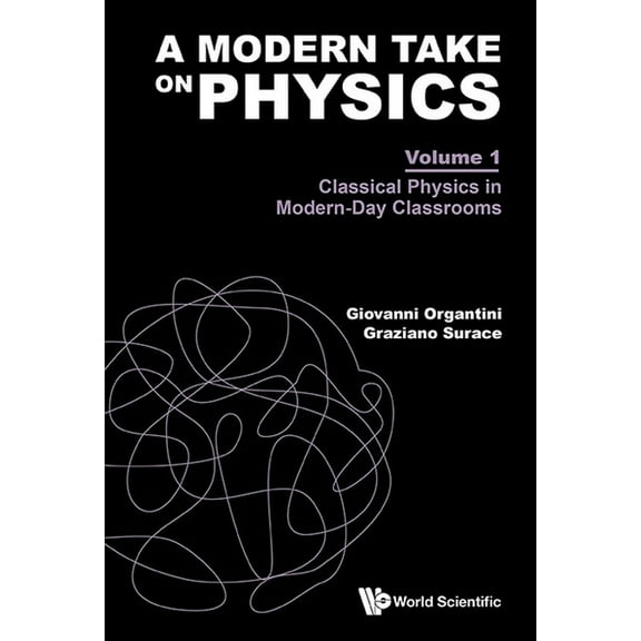 Modern Take on Physics (V1), (Hardcover)