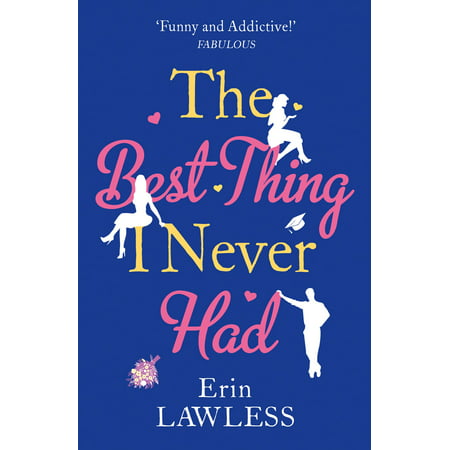 The Best Thing I Never Had - eBook (Best Romantic Comedy Novels 2019)