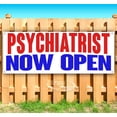 thumbnail image 1 of Psychiatrist Now Open 13 oz Vinyl Banner With Metal Grommets, 1 of 4