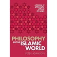 thumbnail image 2 of History of Philosophy Philosophy in the Islamic World: A History of Philosophy Without Any Gaps, Volume 3, (Paperback), 2 of 3
