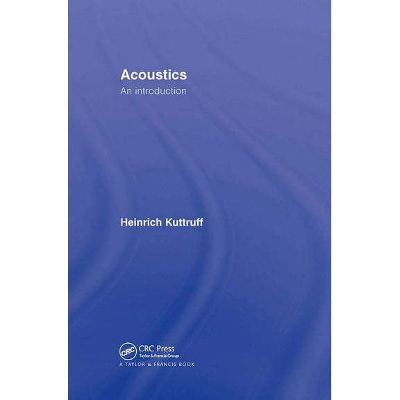 Acoustics: An Introduction, (Hardcover)