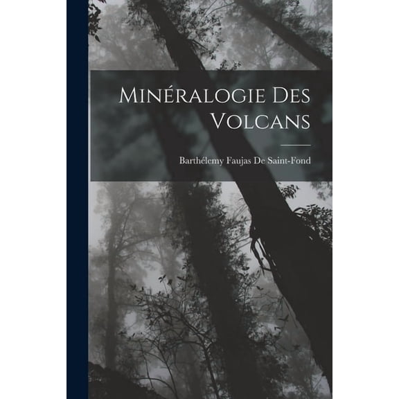 Minéralogie Des Volcans, (Paperback)
