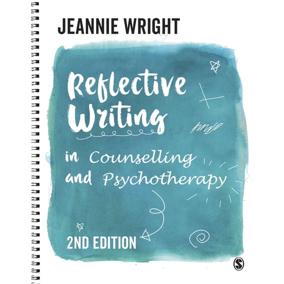Reflective Writing in Counselling and Psychotherapy, (Paperback)