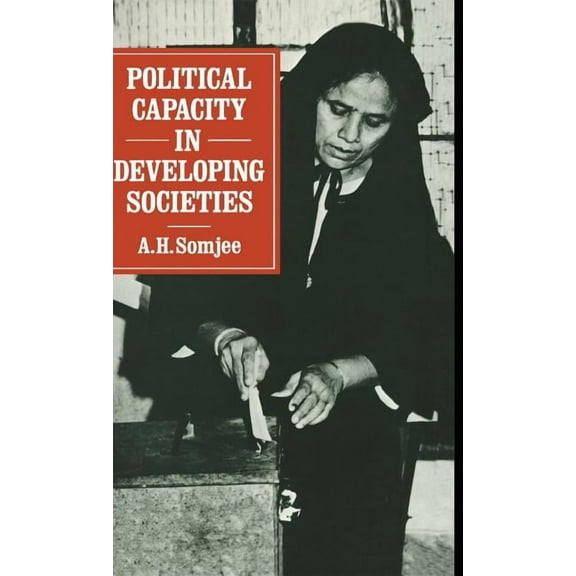 Political Capacity in Developing Societies, (Hardcover)