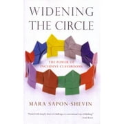 Widening the Circle: The Power of Inclusive Classrooms [Paperback - Used]