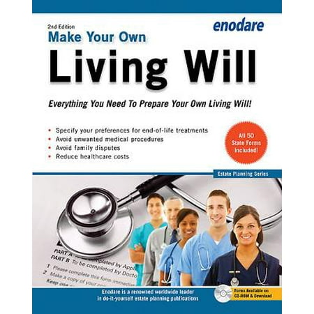 Make Your Own Living Will : Everything You Need to Prepare Your Own Living (Best Way To Prepare For Law School)